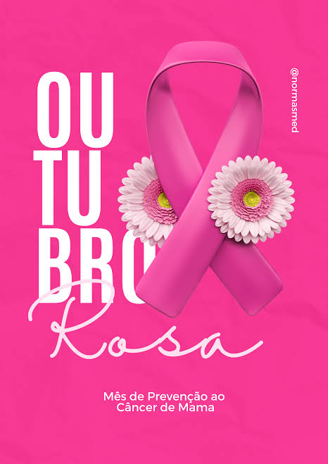 Outubro Rosa — mês de prevenção ao câncer de mama